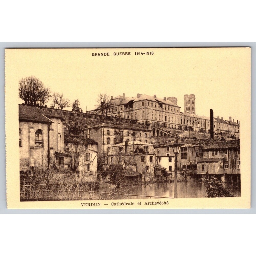 WWI France Postcard Verdun Cathedrale et Archeveche Grande Guerre Combier Macon